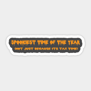 The Weekly Planet - He says it every year Sticker